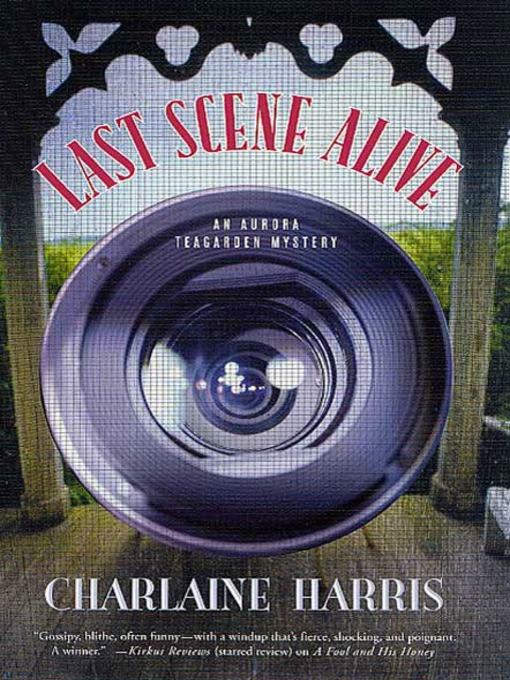 Title details for Last Scene Alive by Charlaine Harris - Wait list